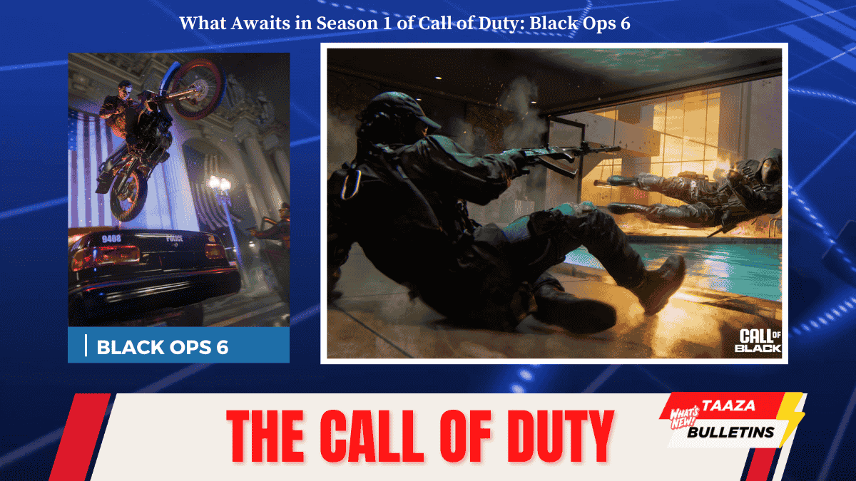 What Awaits in Season 1 of Call of Duty: Black Ops 6